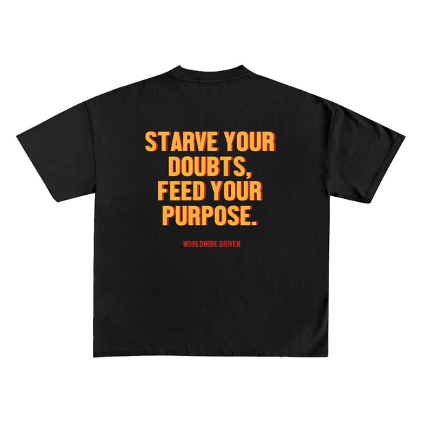 WD "Starve Your Doubts" Tee In Black